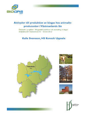 Attityder till produktion av biogas hos animalieproducenter i Västmanlands län
