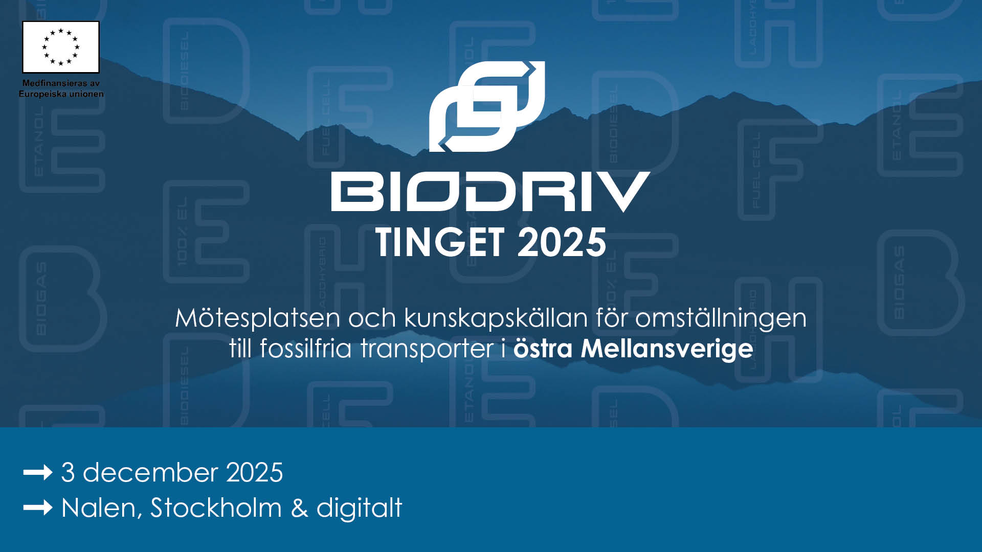 Tinget BioDriv Tinget 2025 - BioDriv Öst